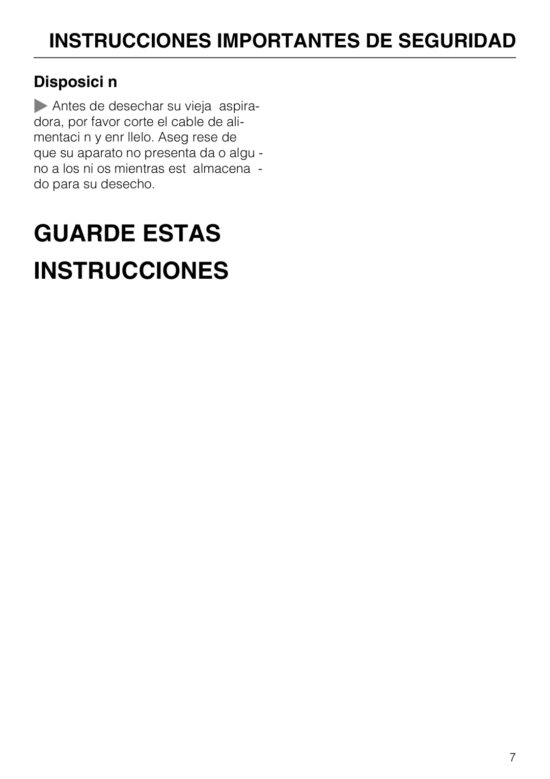 Miele HS12, S 2000, S 2120 manual Guarde Estas Instrucciones, Disposición 