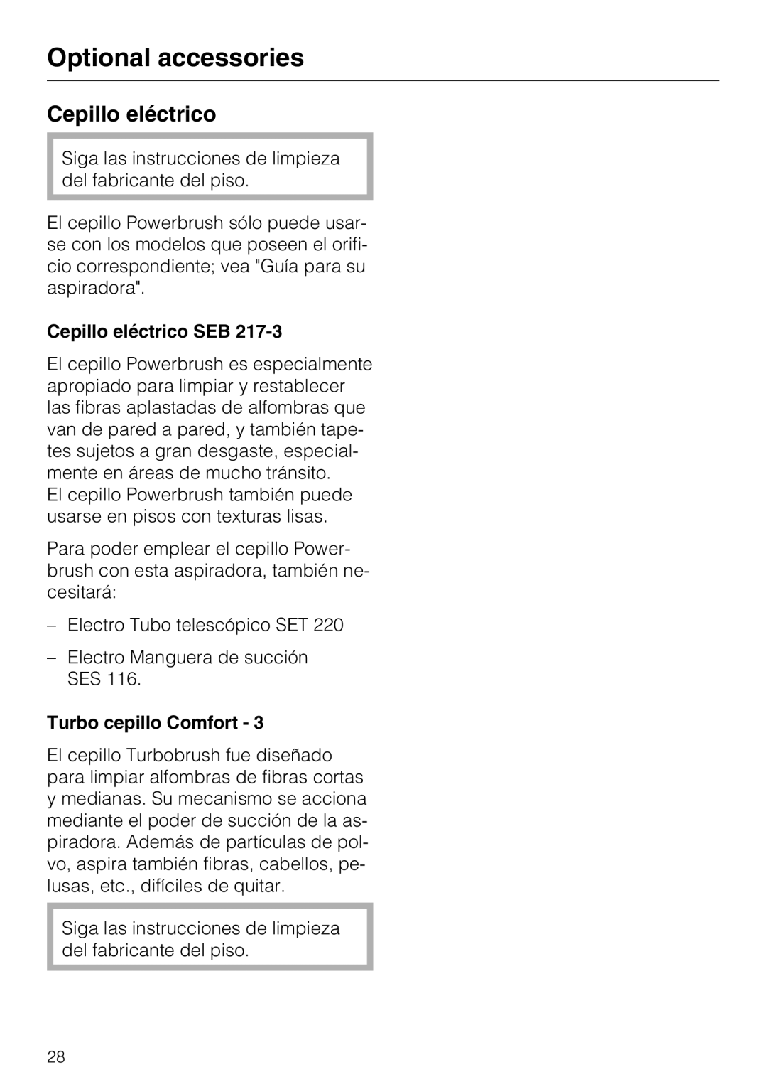 Miele HS12, S 2000, S 2120 manual Cepillo eléctrico SEB, Turbo cepillo Comfort 