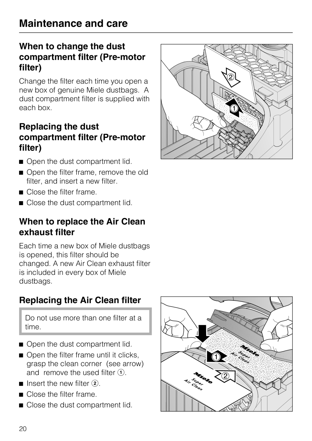 Miele S 2000 When to change the dust compartment filter Pre-motor filter, When to replace the Air Clean exhaust filter 