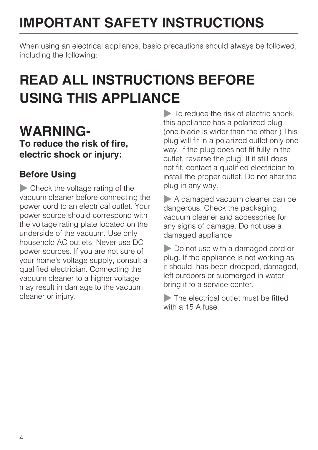 Miele S 2000 operating instructions Important Safety Instructions 