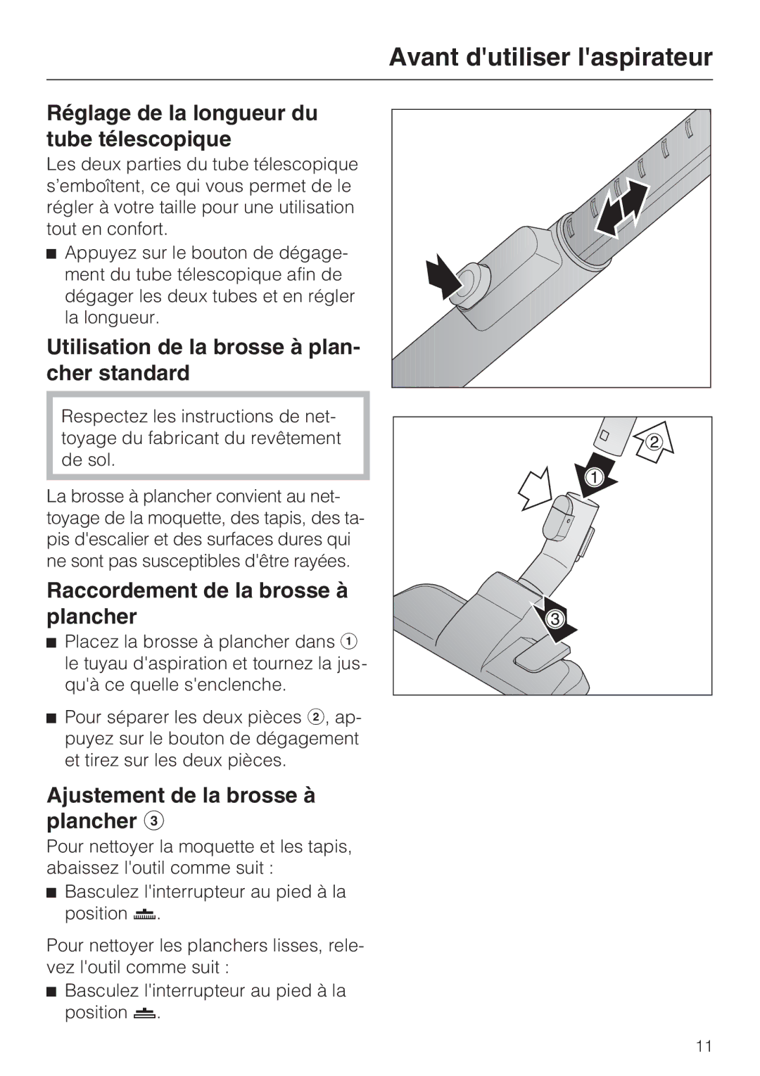 Miele S 2000 Réglage de la longueur du tube télescopique, Utilisation de la brosse à plan- cher standard 