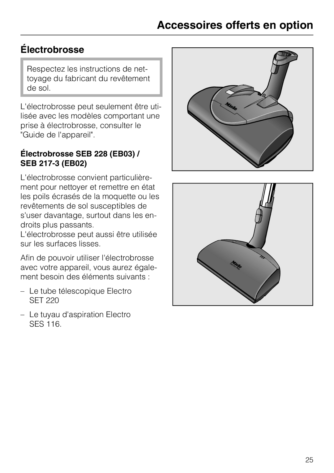 Miele S 2000 operating instructions Accessoires offerts en option, Électrobrosse SEB 228 EB03 / SEB 217-3 EB02 