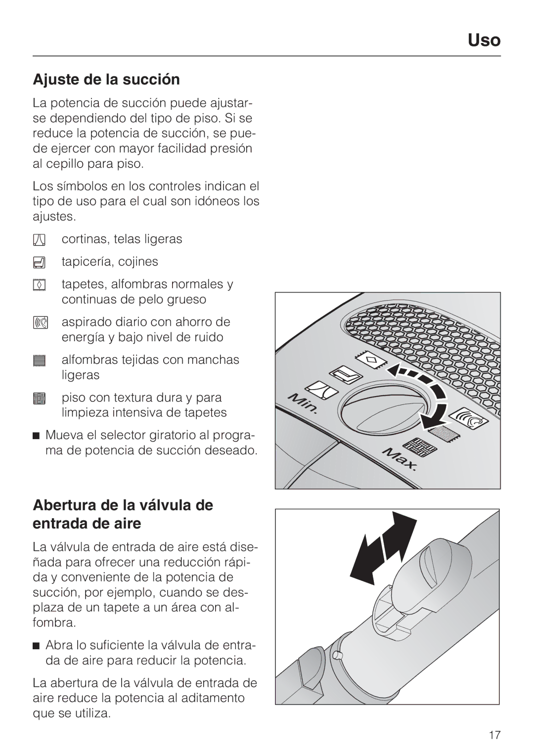 Miele S 2000 operating instructions Ajuste de la succión, Abertura de la válvula de entrada de aire 