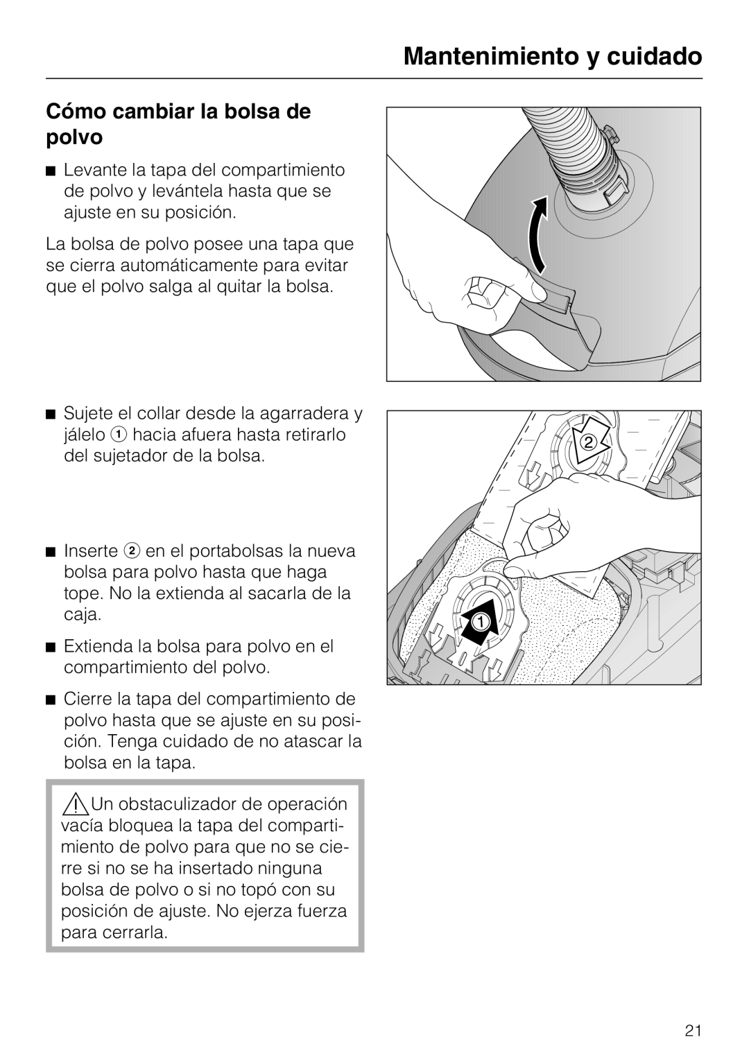 Miele S 2000 operating instructions Cómo cambiar la bolsa de polvo 