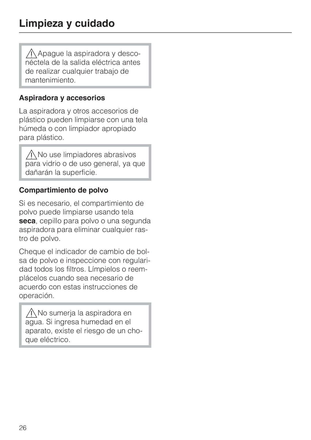 Miele S 2000 operating instructions Limpieza y cuidado, Aspiradora y accesorios, Compartimiento de polvo 