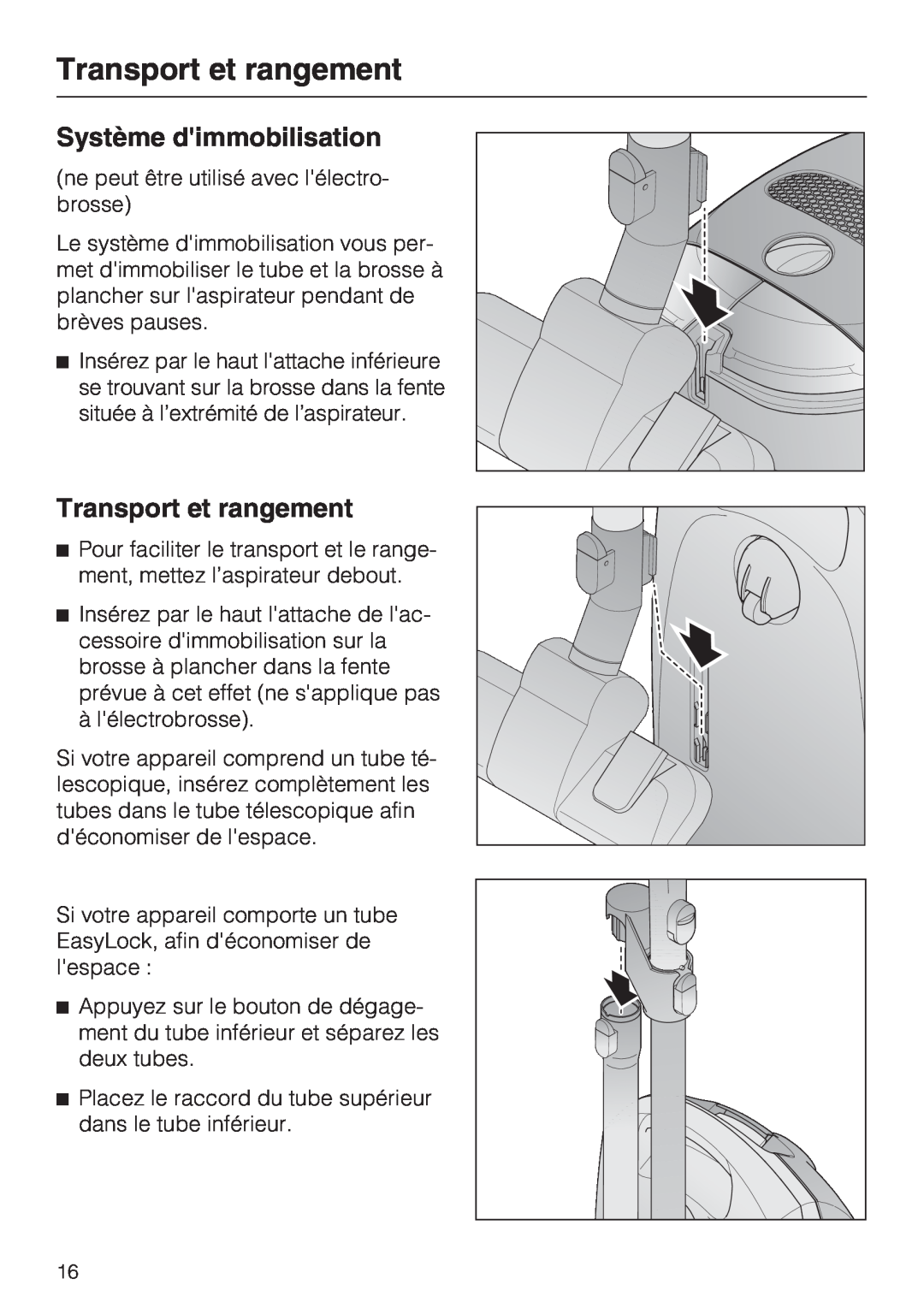 Miele S 2000 operating instructions Transport et rangement, Système dimmobilisation 