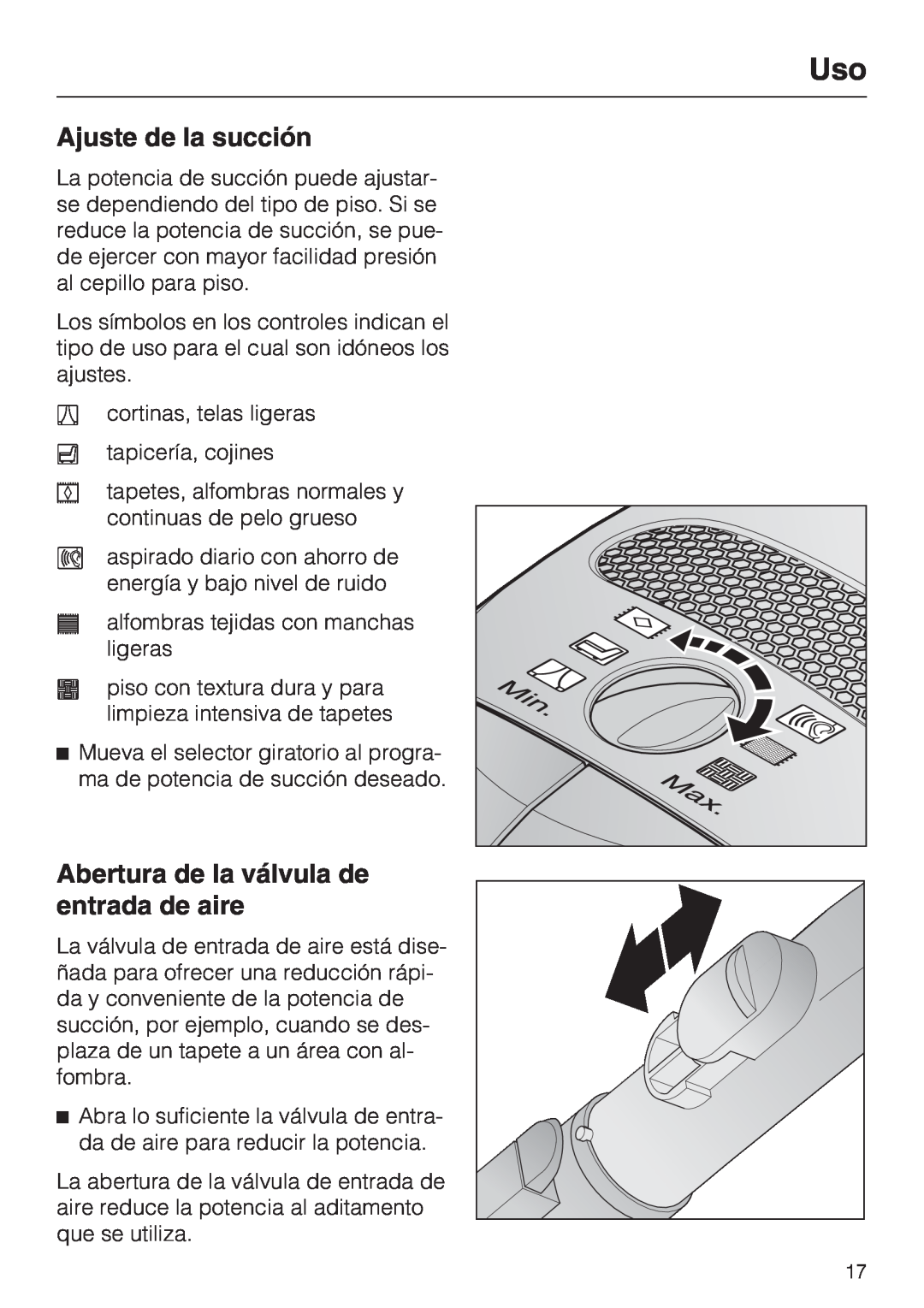 Miele S 2000 operating instructions Ajuste de la succión, Abertura de la válvula de entrada de aire 