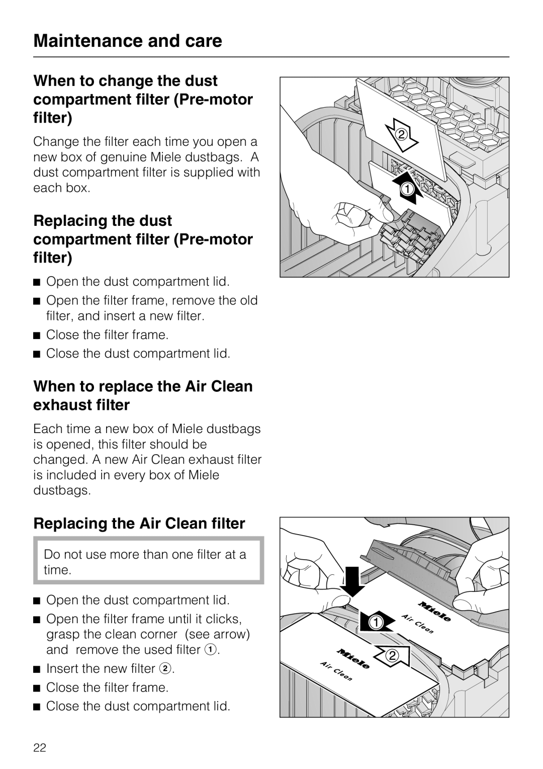 Miele S 2001 When to change the dust compartment filter Pre-motor filter, When to replace the Air Clean exhaust filter 