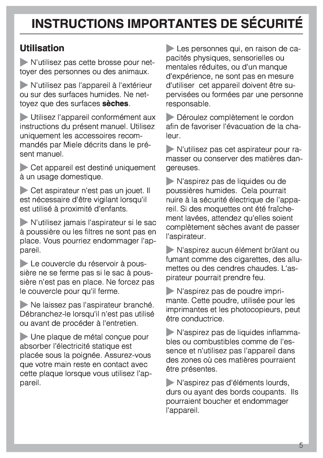 Miele S 2001 manual Utilisation, Instructions Importantes De Sécurité 