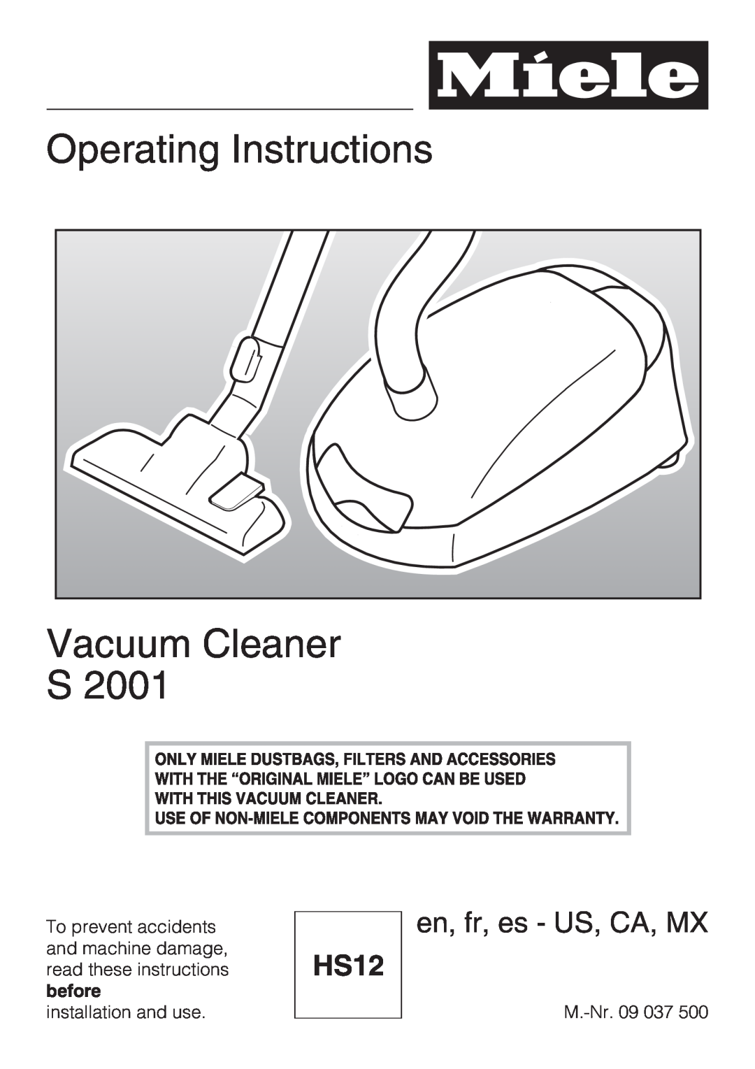 Miele S 2001 manual Operating Instructions Vacuum Cleaner S, HS12, en, fr - US, CA, before 