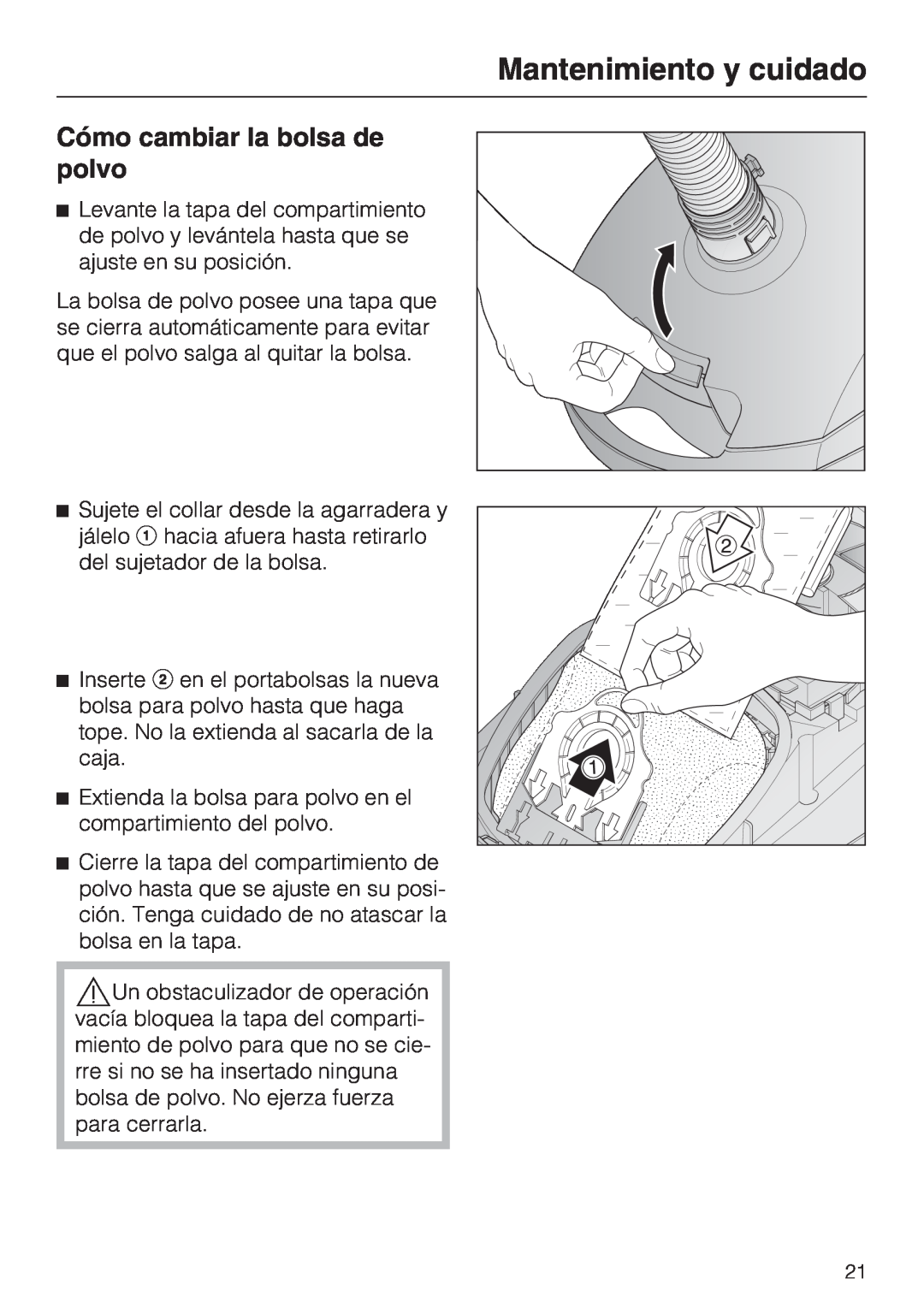 Miele S 2001 manual Cómo cambiar la bolsa de polvo, Mantenimiento y cuidado 