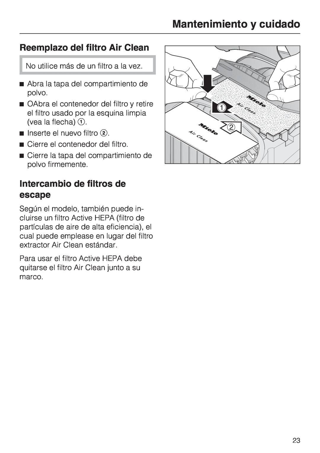 Miele S 2001 manual Reemplazo del filtro Air Clean, Intercambio de filtros de escape, Mantenimiento y cuidado 