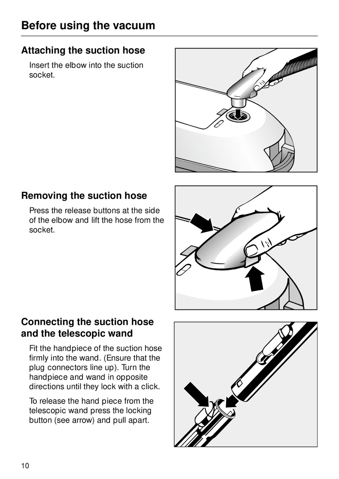 Miele S 252i, S 246i manual Before using the vacuum, Attaching the suction hose, Removing the suction hose 