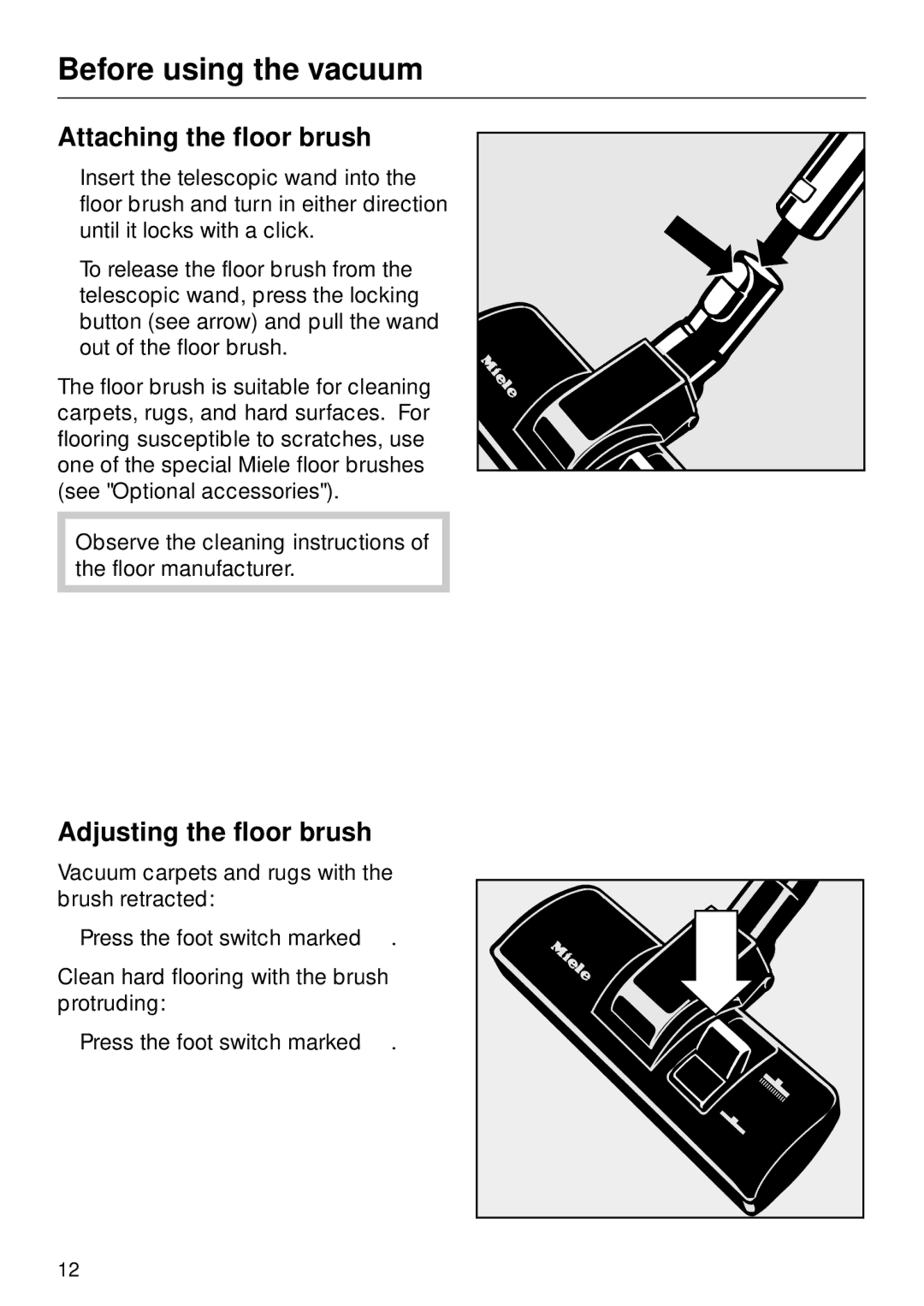 Miele S 252i, S 246i manual Attaching the floor brush, Adjusting the floor brush 