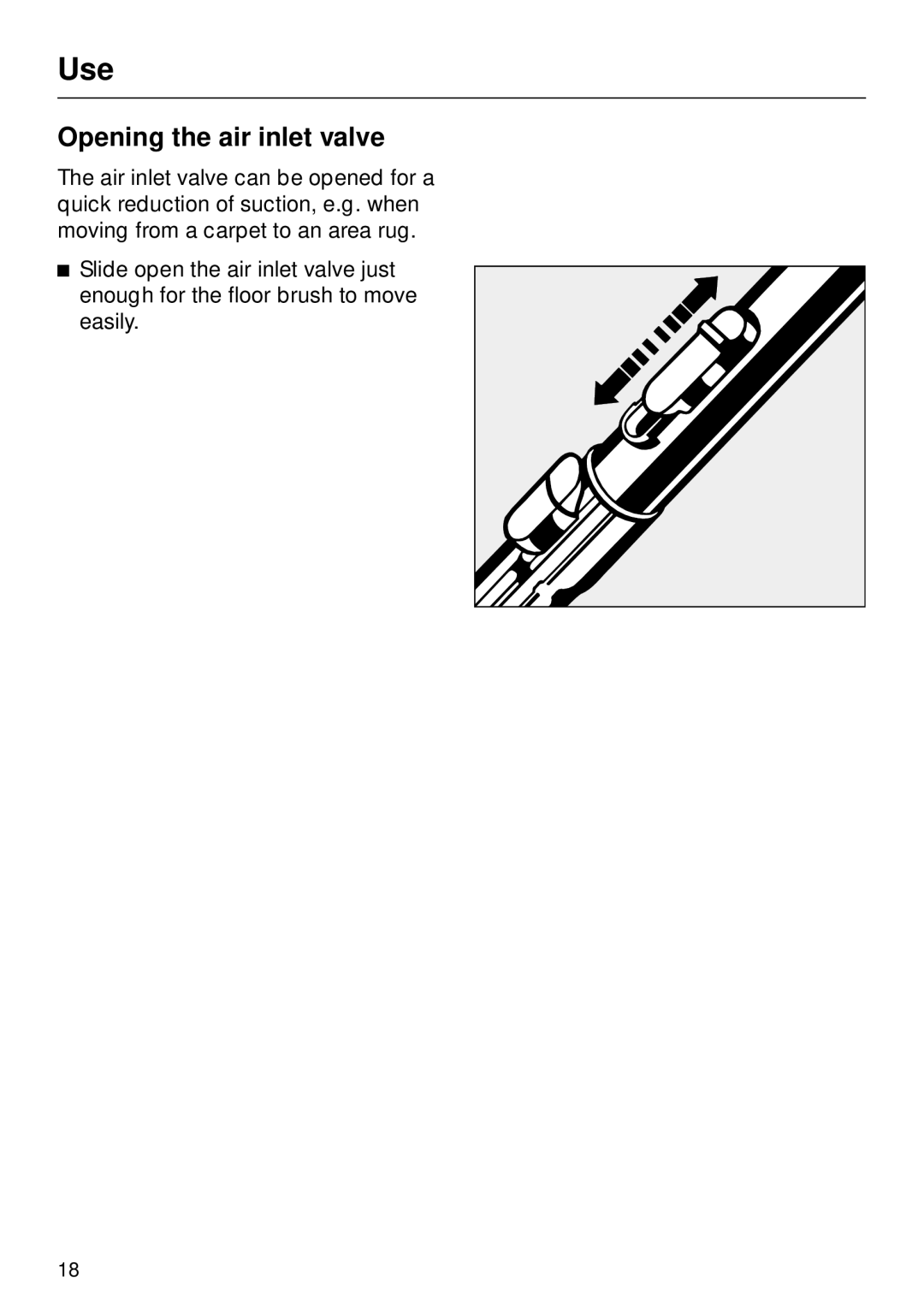 Miele S 252i, S 246i manual Opening the air inlet valve 