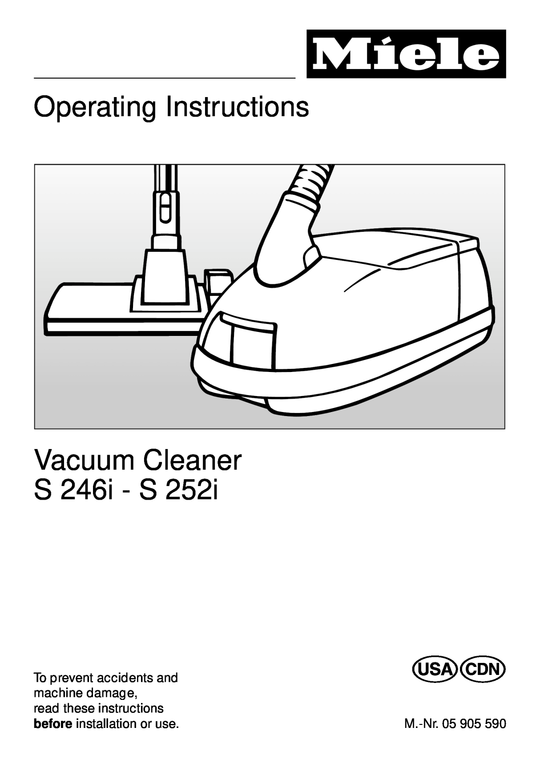 Miele S 252i manual Operating Instructions, S 246i - S, Vacuum Cleaner 