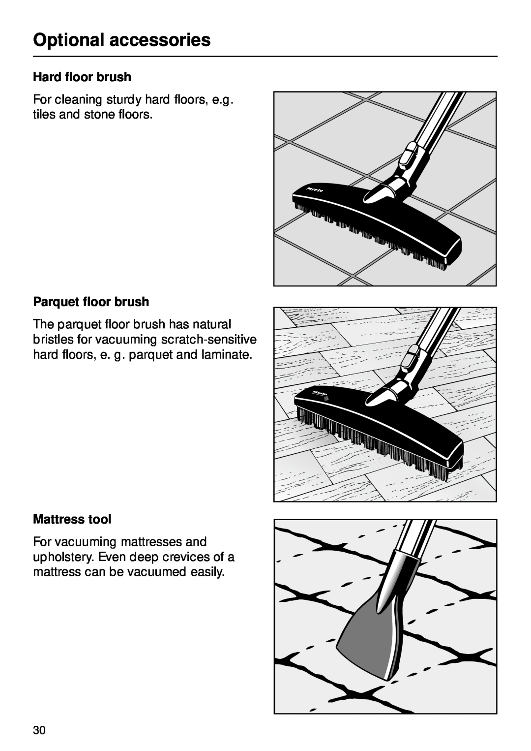 Miele S 252i, S 246i manual Hard floor brush, Parquet floor brush, Mattress tool, Optional accessories 