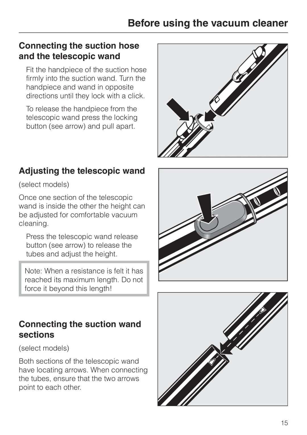 Miele S 300i - S 318i Connecting the suction hose and the telescopic wand, Adjusting the telescopic wand 