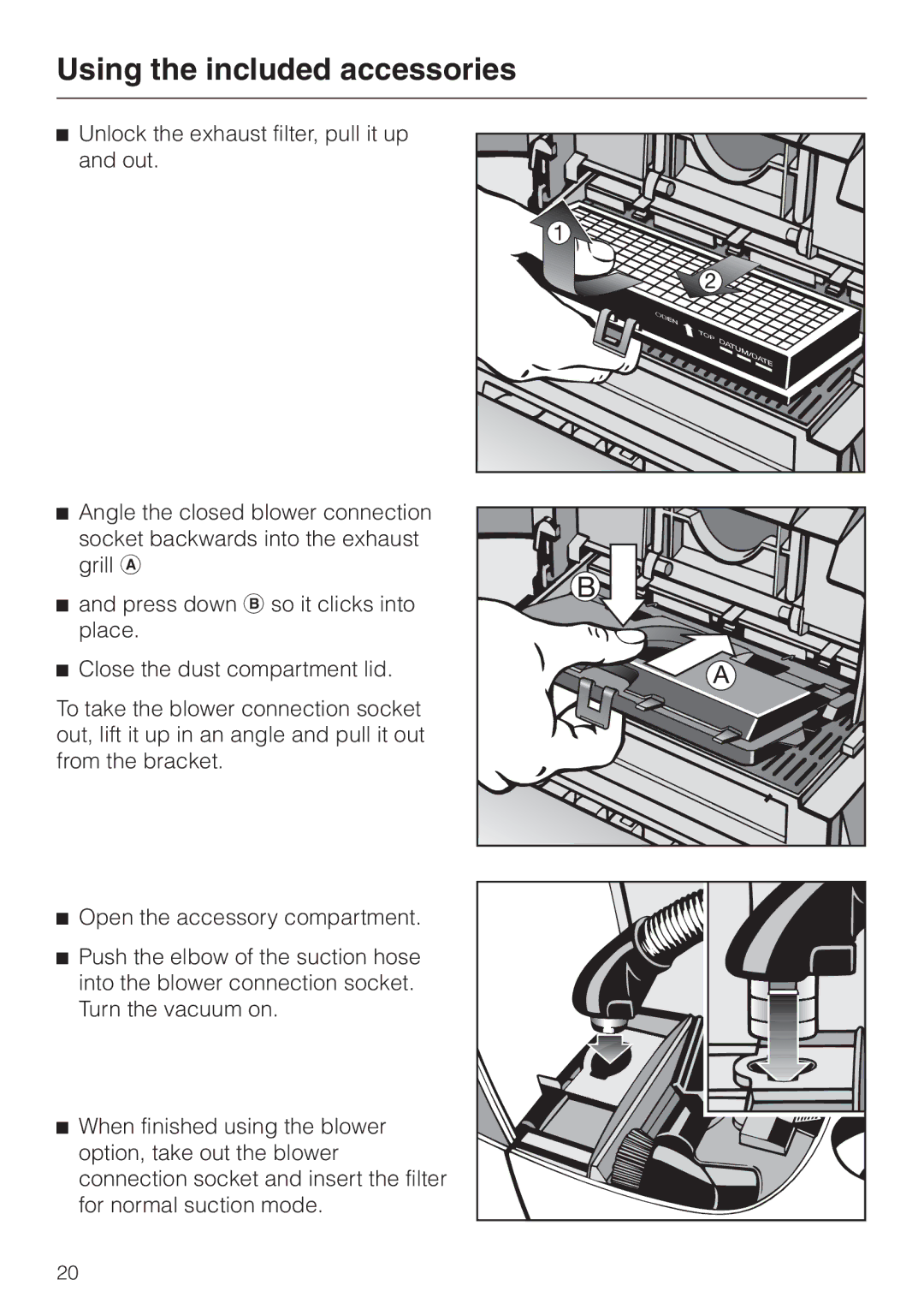 Miele S 300i - S 318i operating instructions Using the included accessories 