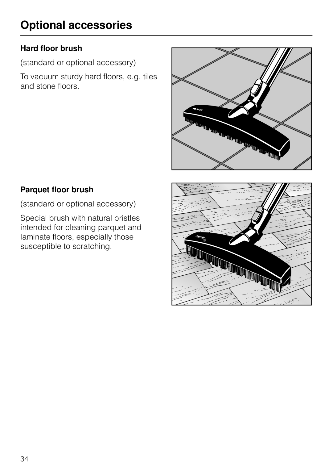 Miele S 300i - S 318i operating instructions Hard floor brush, Parquet floor brush 