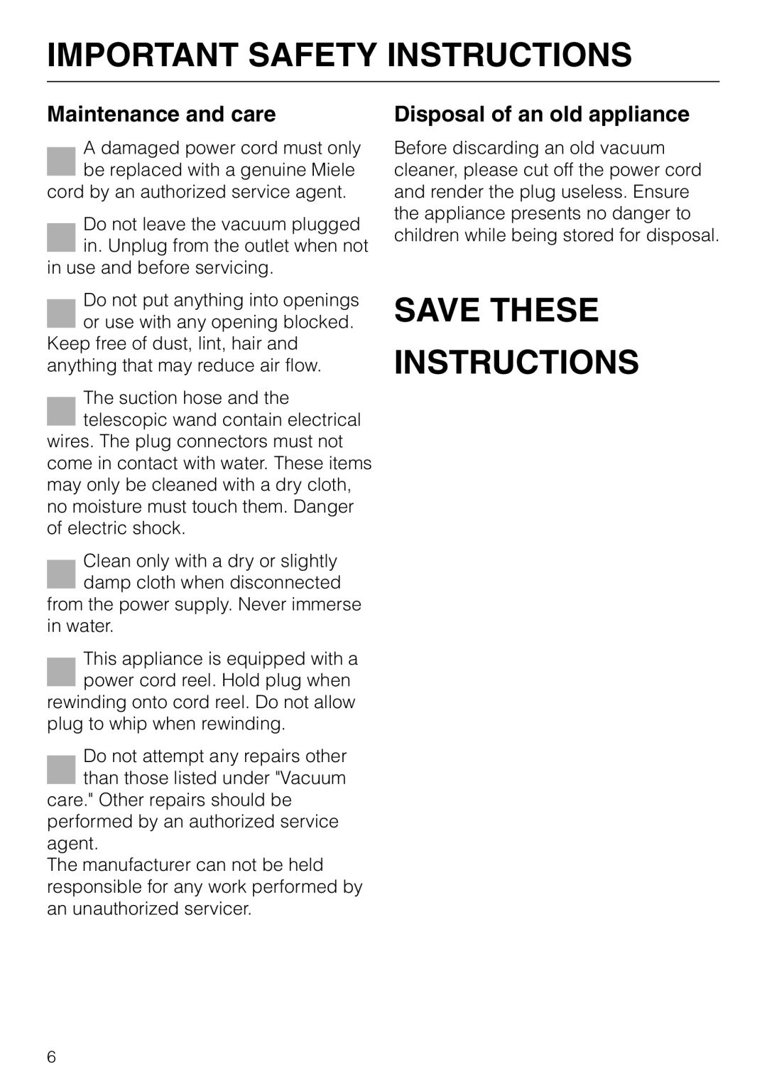 Miele S 300i - S 318i operating instructions Save These Instructions, Maintenance and care, Disposal of an old appliance 
