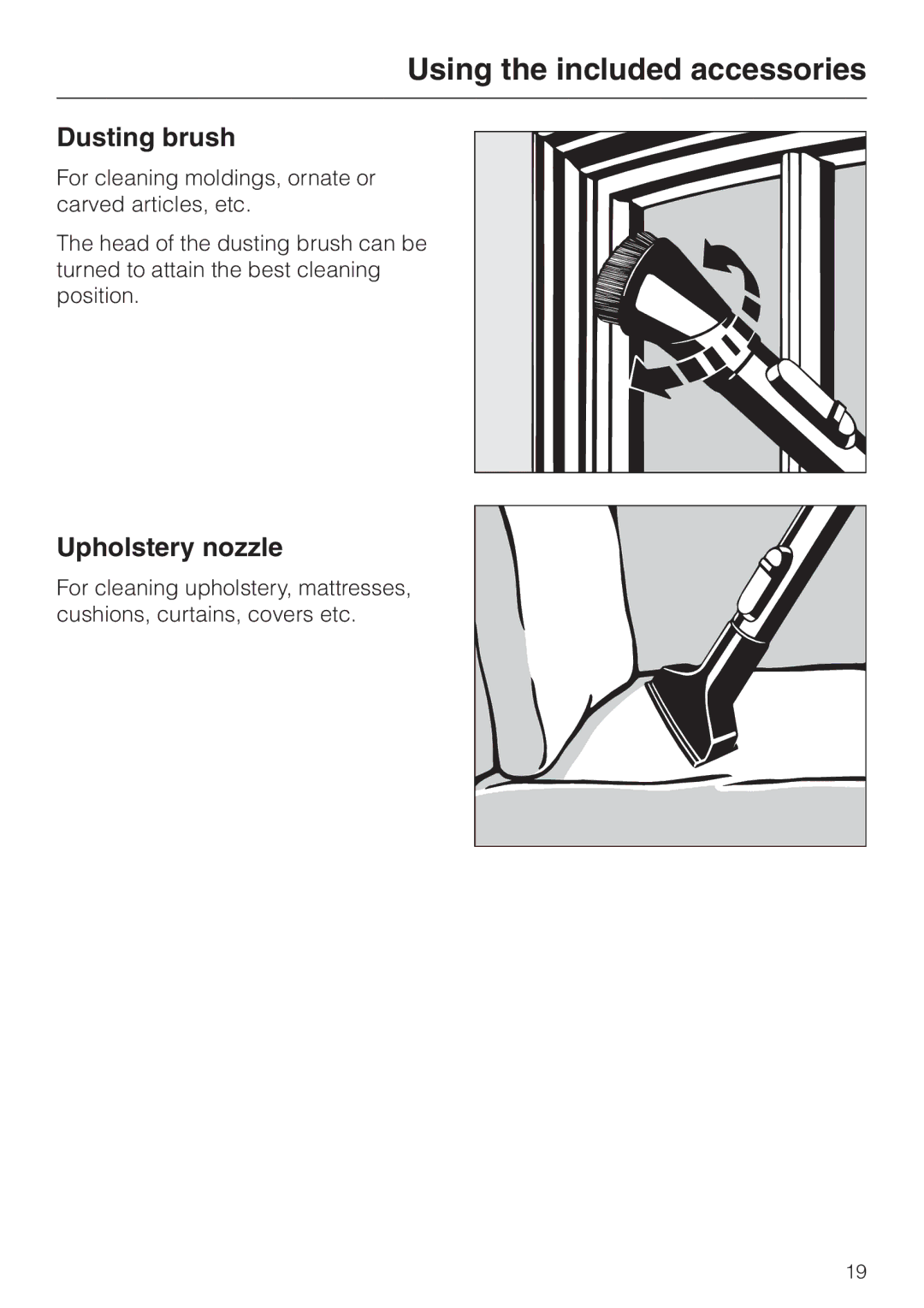 Miele S 300I, S 318I manual Dusting brush, Upholstery nozzle 