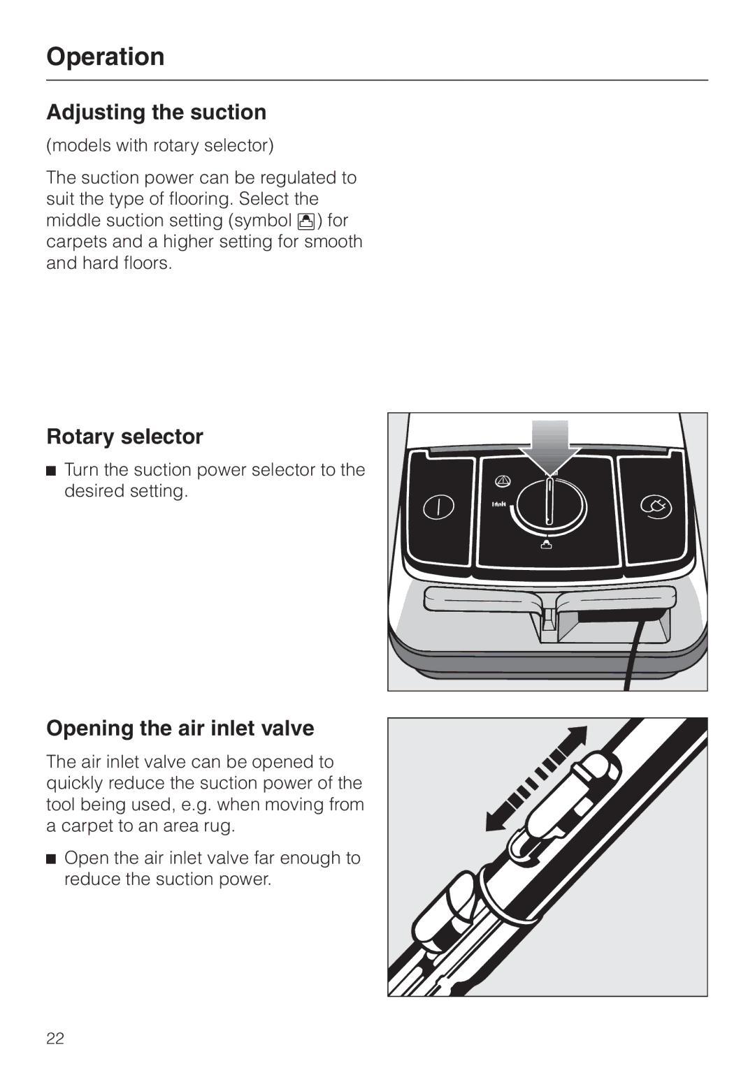 Miele S 318I, S 300I manual Adjusting the suction, Rotary selector, Opening the air inlet valve 