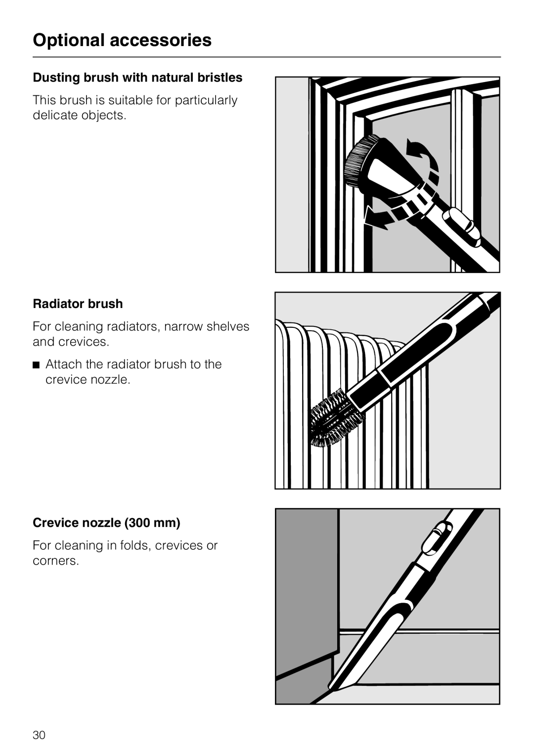 Miele S 360, S 388 manual Dusting brush with natural bristles, Radiator brush, Crevice nozzle 300 mm 