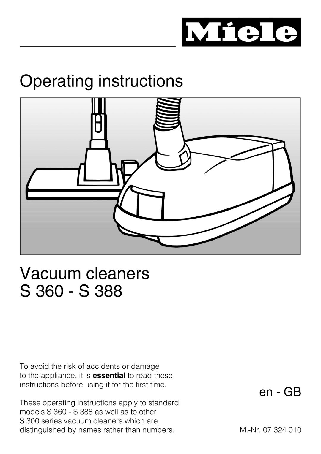 Miele S 388 manual Operating instructions, Vacuum cleaners, S 360 - S, en - GB 