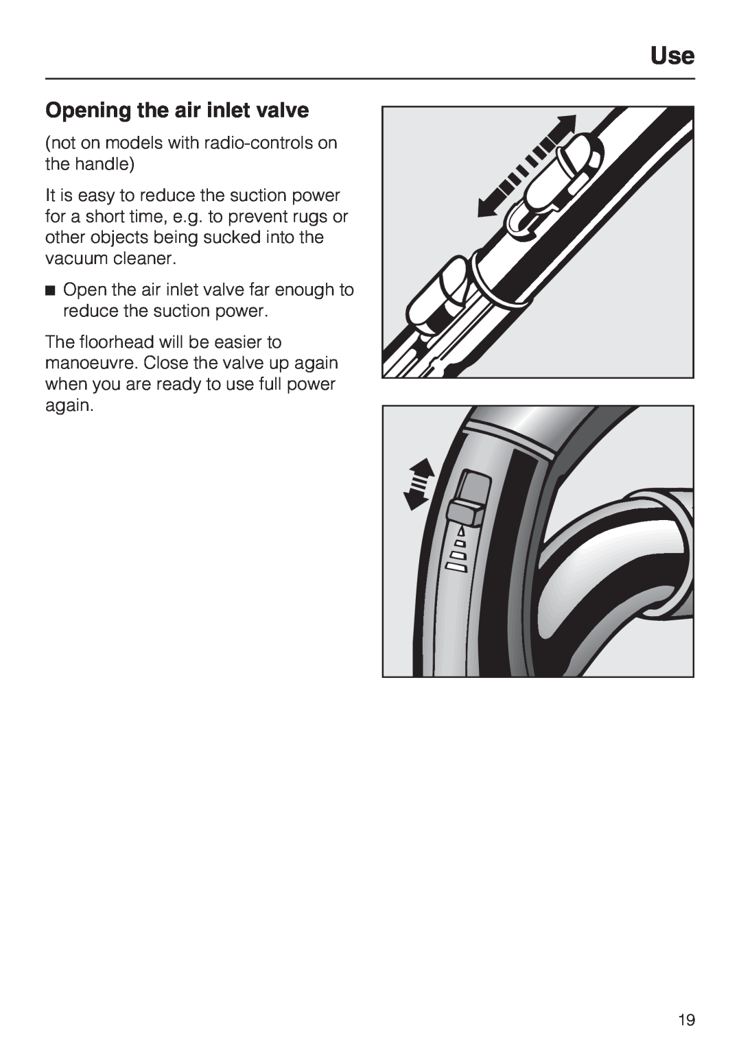Miele S 4000 Series manual Opening the air inlet valve 