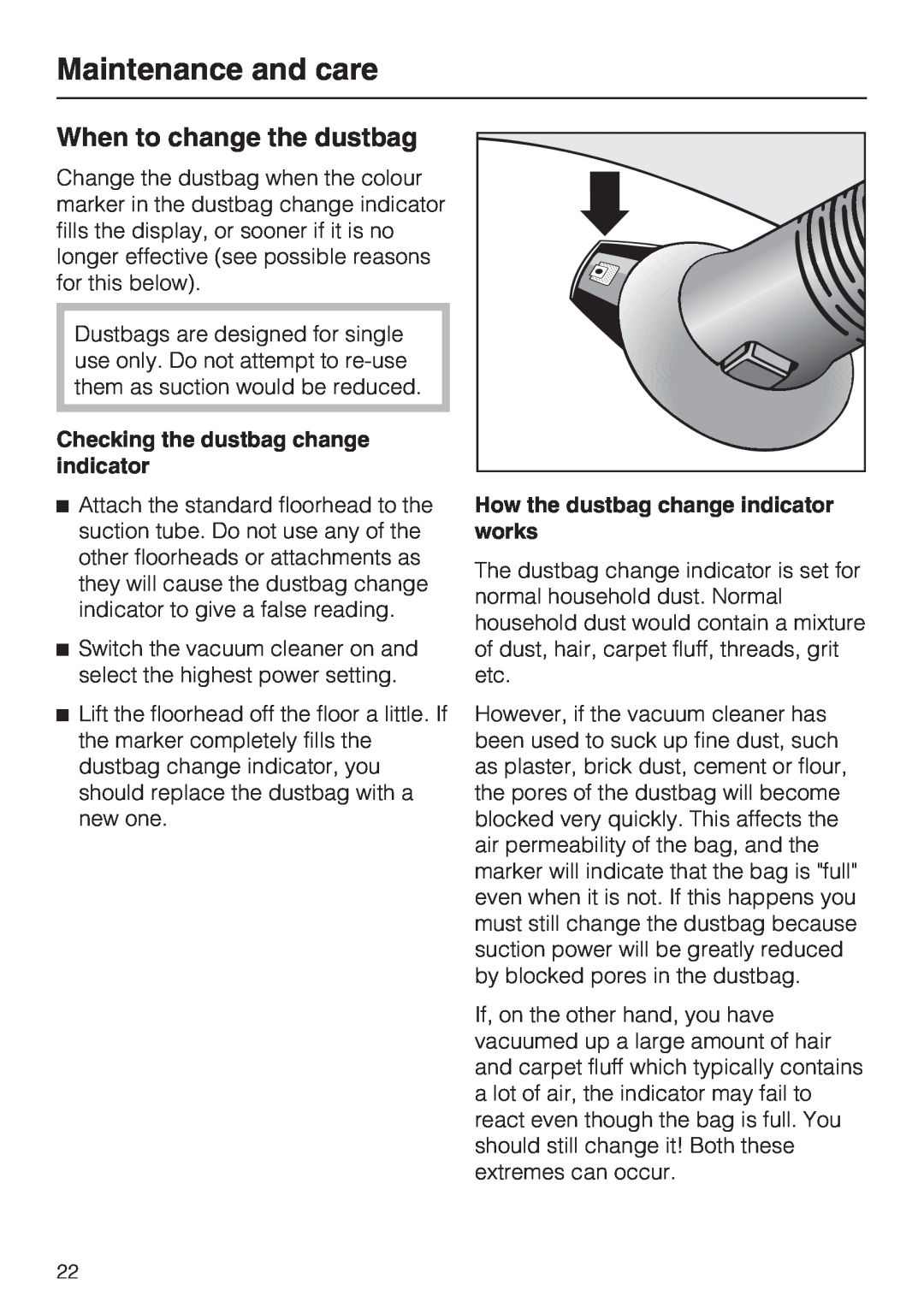 Miele S 4000 Series manual When to change the dustbag, Maintenance and care, Checking the dustbag change indicator 