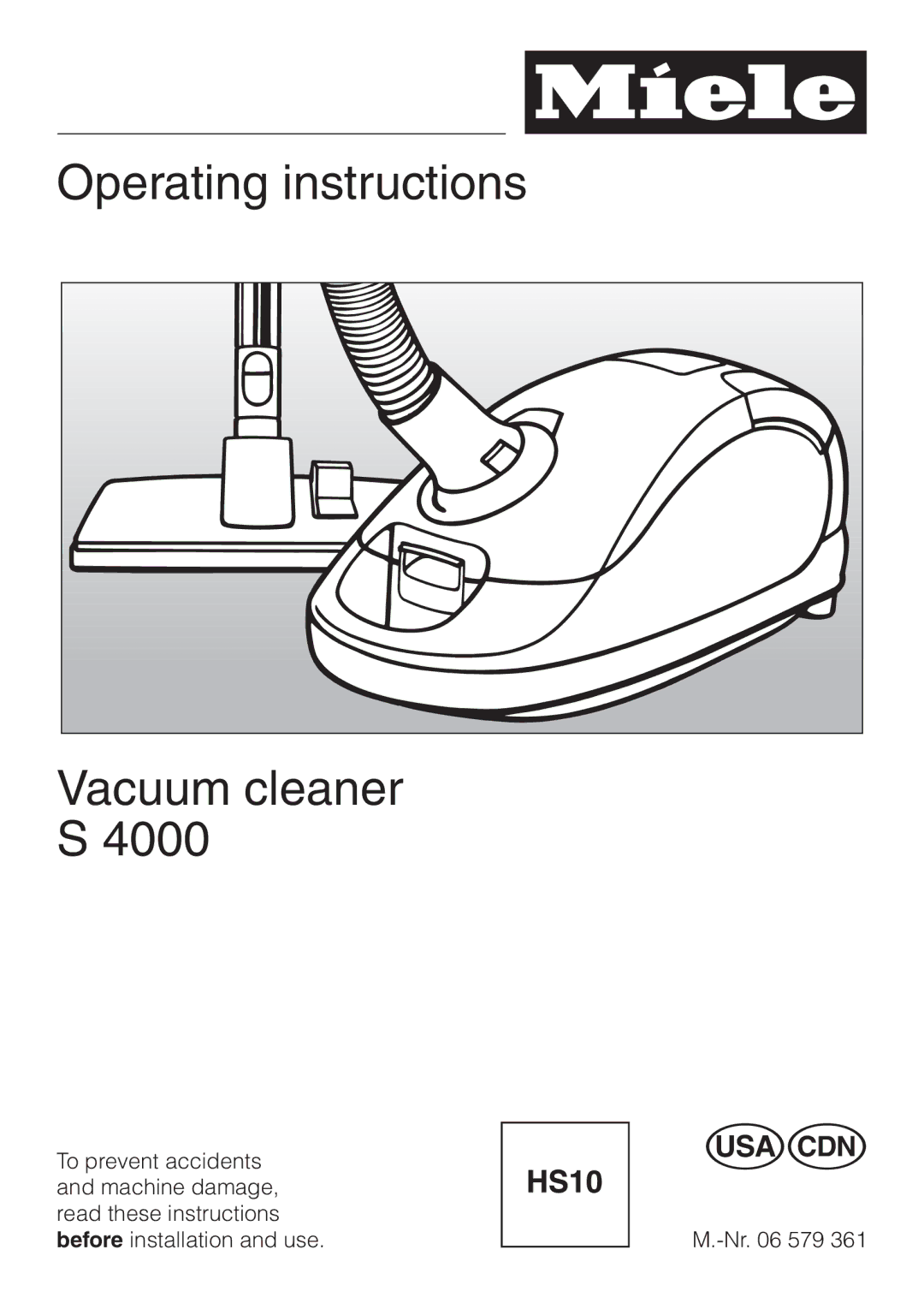 Miele S 4000 manual Operating instructions Vacuum cleaner 4000 