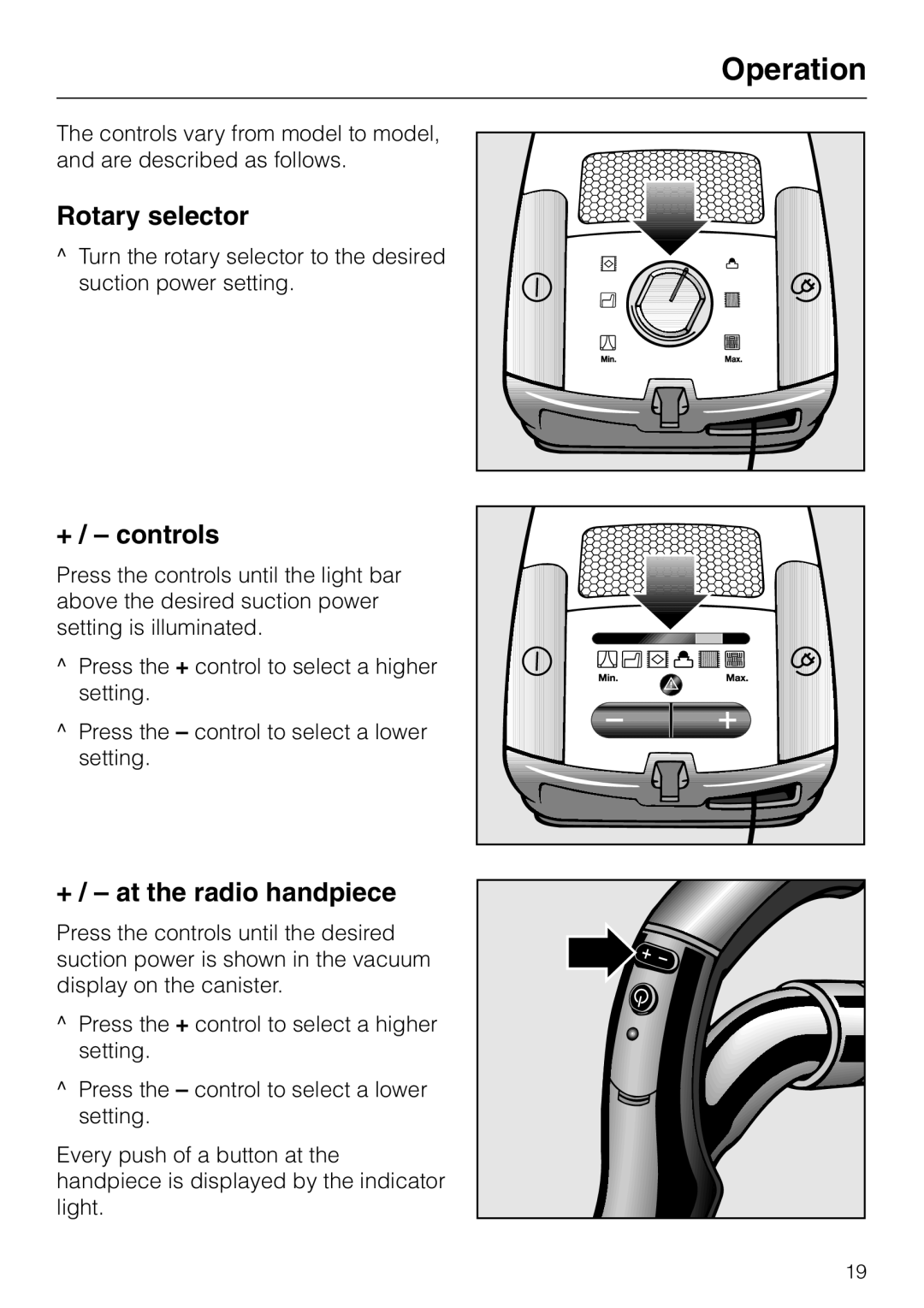 Miele S 4000 manual Rotary selector, + / controls, + / at the radio handpiece 