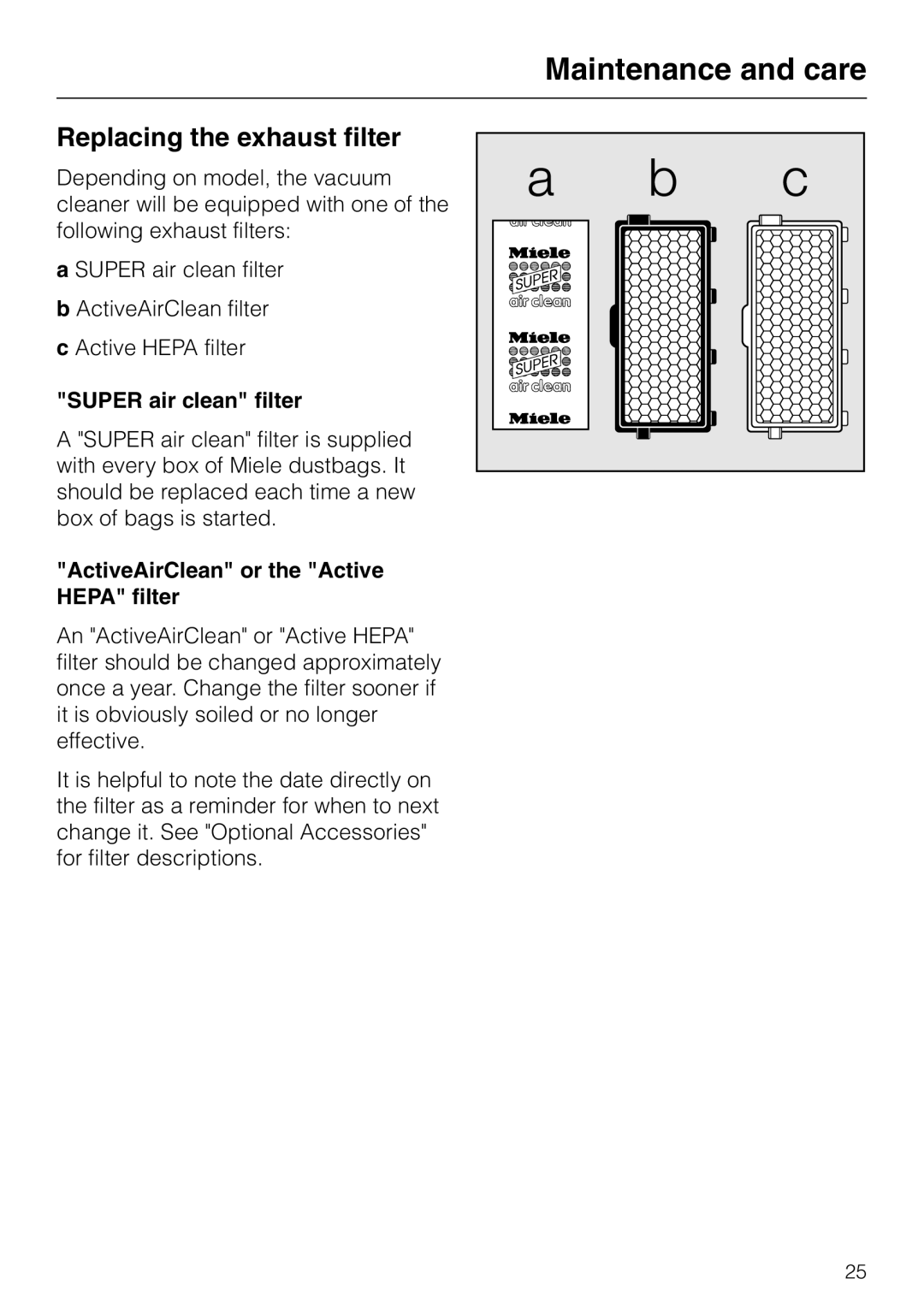 Miele S 4000 manual Replacing the exhaust filter, Super air clean filter, ActiveAirClean or the Active Hepa filter 