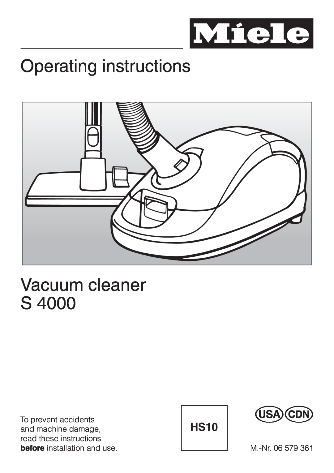 Miele S 4000 manual Operating instructions Vacuum cleaner S 