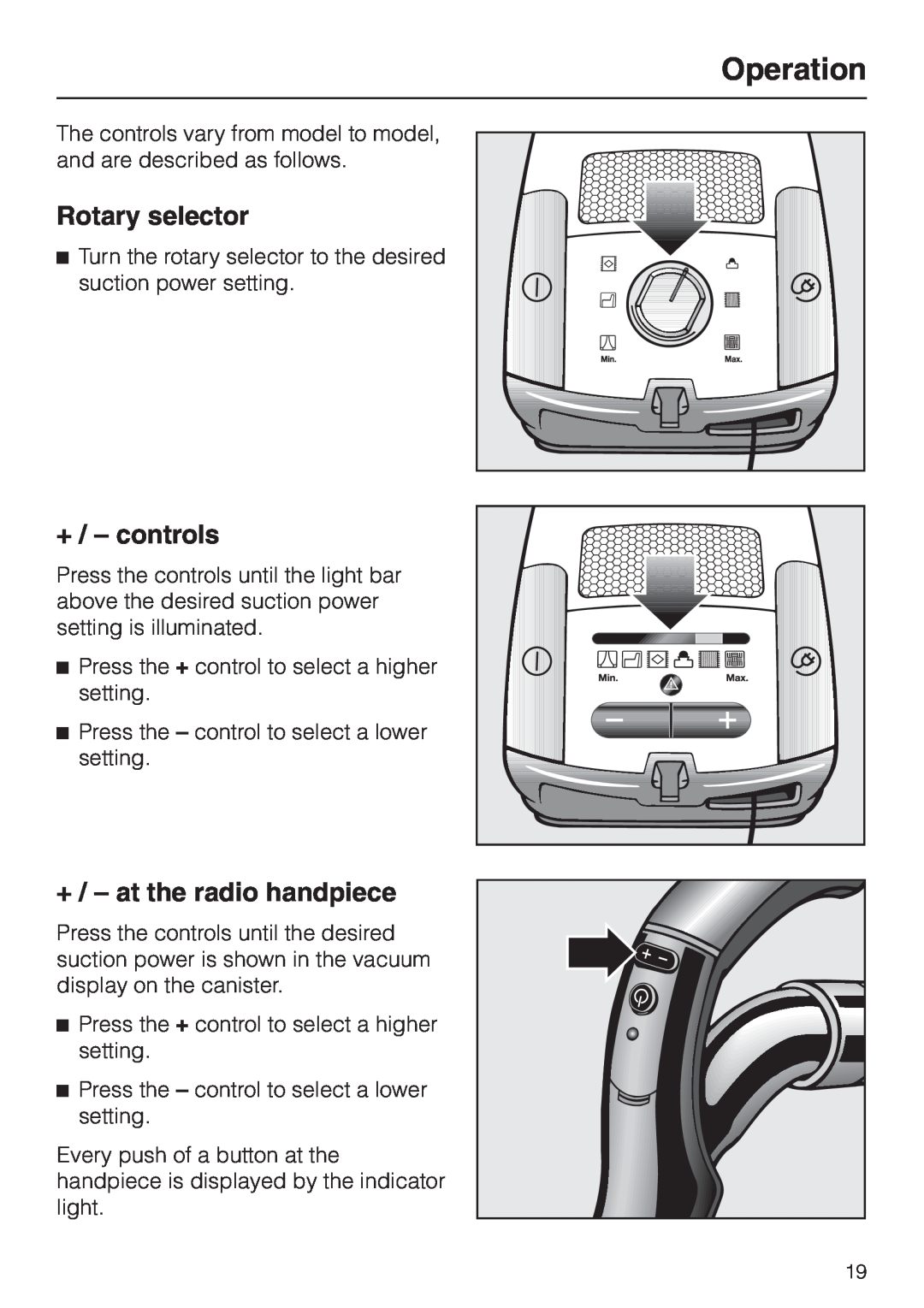 Miele S 4000 manual Operation, Rotary selector, + / – controls, + / – at the radio handpiece 