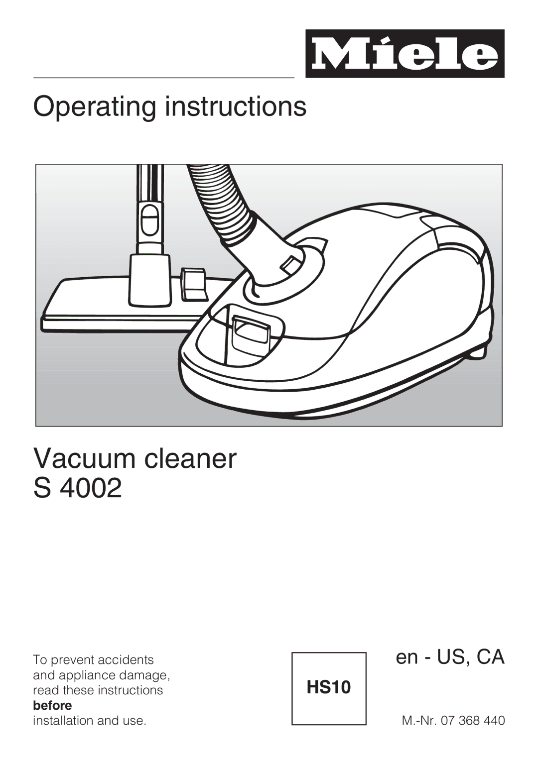 Miele S 4002 manual Operating instructions Vacuum cleaner 4002 