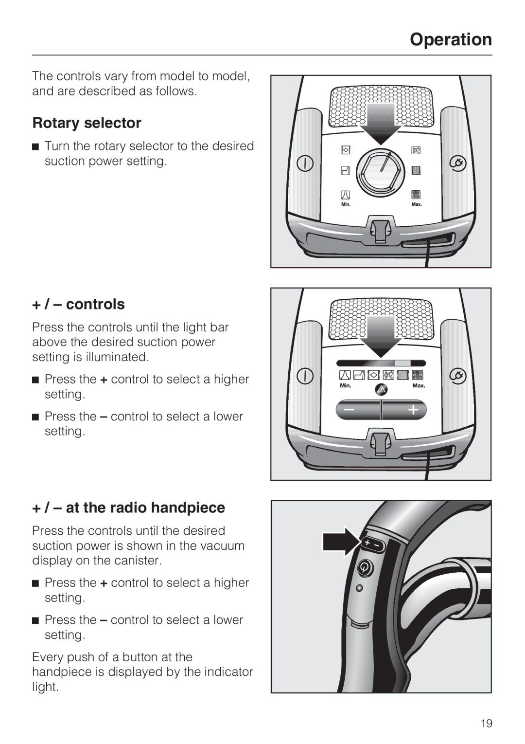 Miele S 4002 manual Rotary selector, + / controls, + / at the radio handpiece 