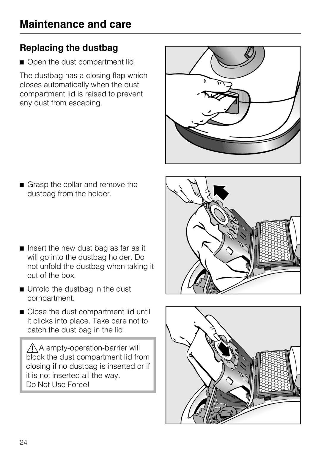 Miele S 4002 manual Replacing the dustbag 