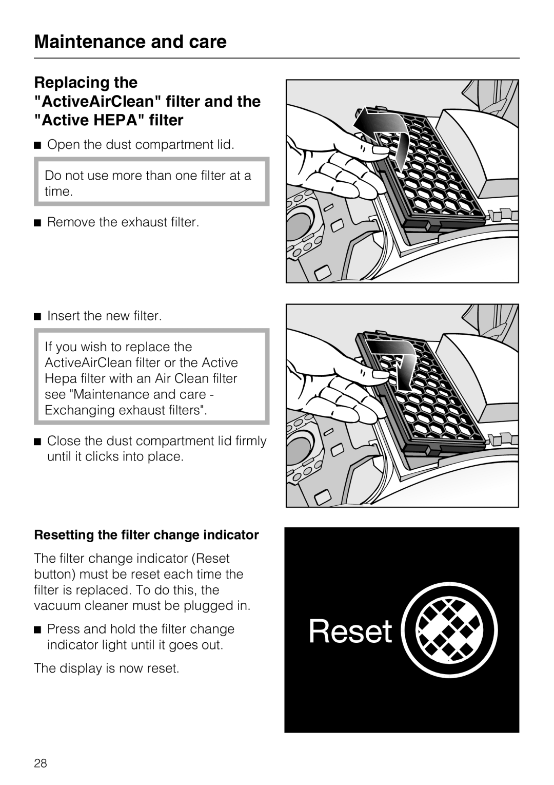 Miele S 4002 manual Resetting the filter change indicator 