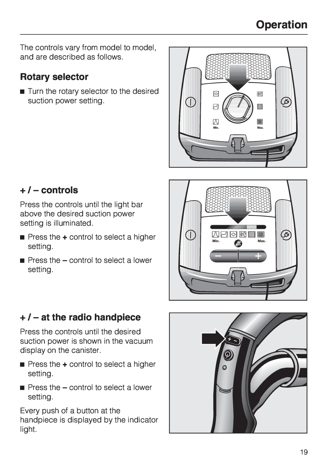 Miele S 4002 manual Operation, Rotary selector, + / - controls, + / - at the radio handpiece 