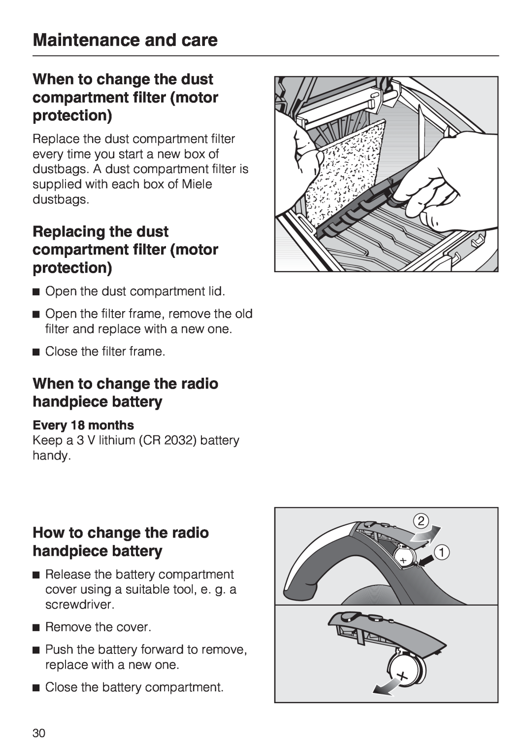 Miele S 4002 Maintenance and care, When to change the radio handpiece battery, How to change the radio handpiece battery 