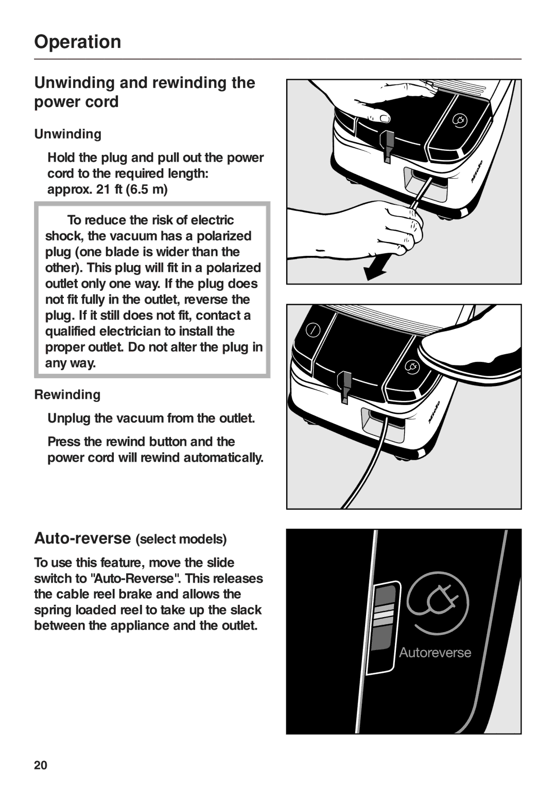 Miele S 500 - S 548, S 600 - S 648 manual Operation, Unwinding and rewinding the power cord, Rewinding 