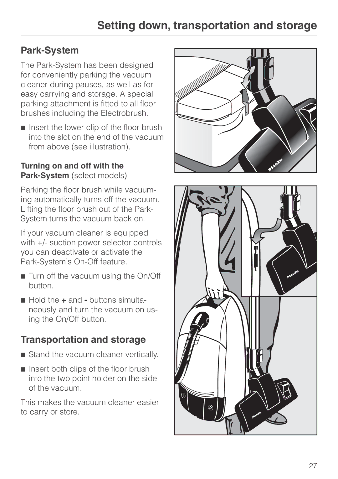 Miele S 600 - S 648, S 500 - S 548 manual Setting down, transportation and storage, Park-System, Transportation and storage 