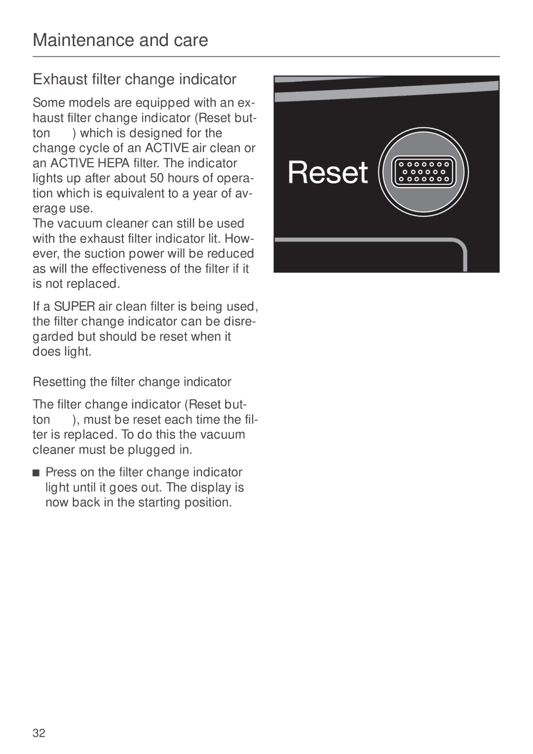 Miele S 500 - S 548, S 600 - S 648 manual Exhaust filter change indicator, Resetting the filter change indicator 