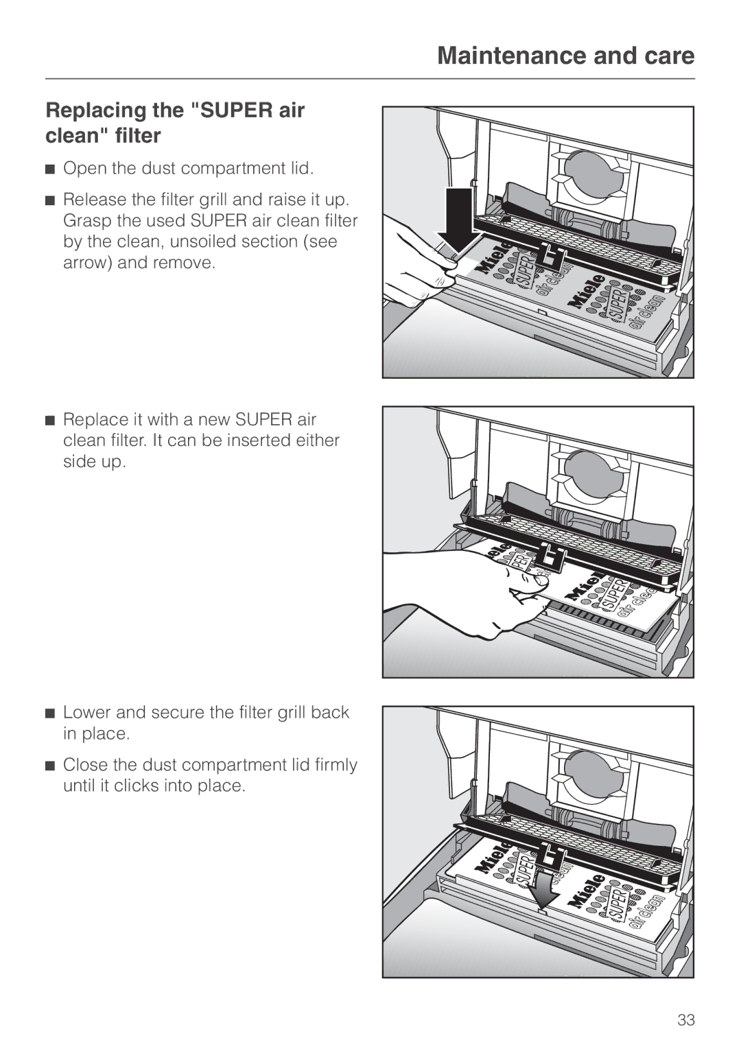 Miele S 600 - S 648, S 500 - S 548 manual Replacing the Super air clean filter 