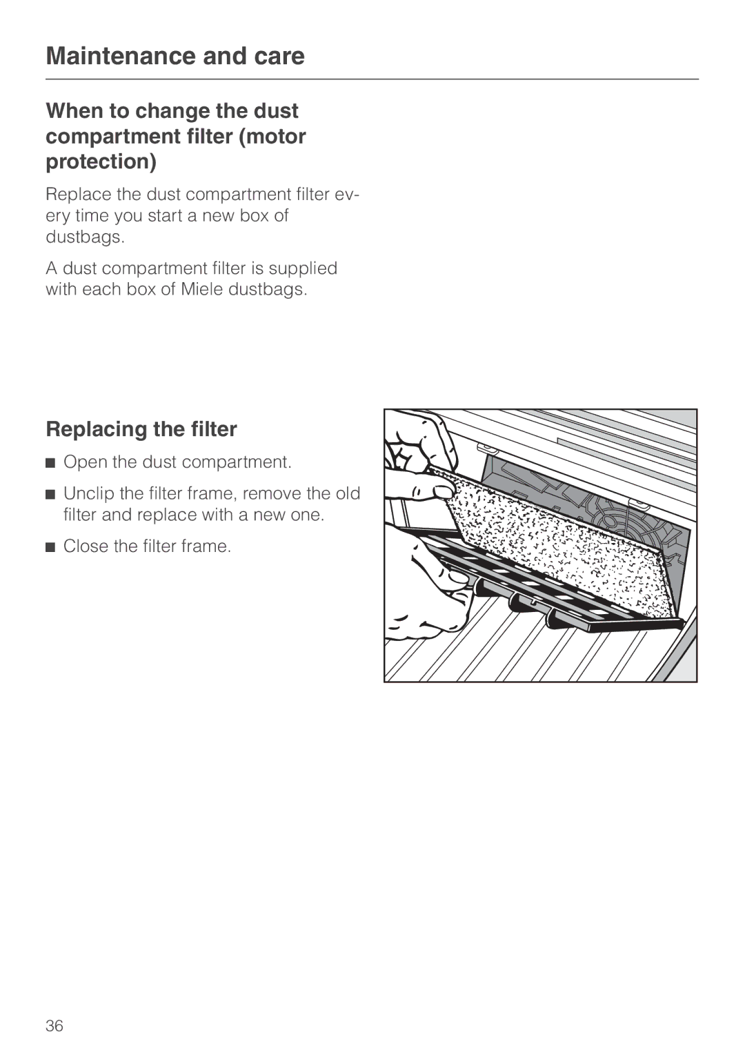 Miele S 500 - S 548, S 600 - S 648 manual When to change the dust compartment filter motor protection, Replacing the filter 