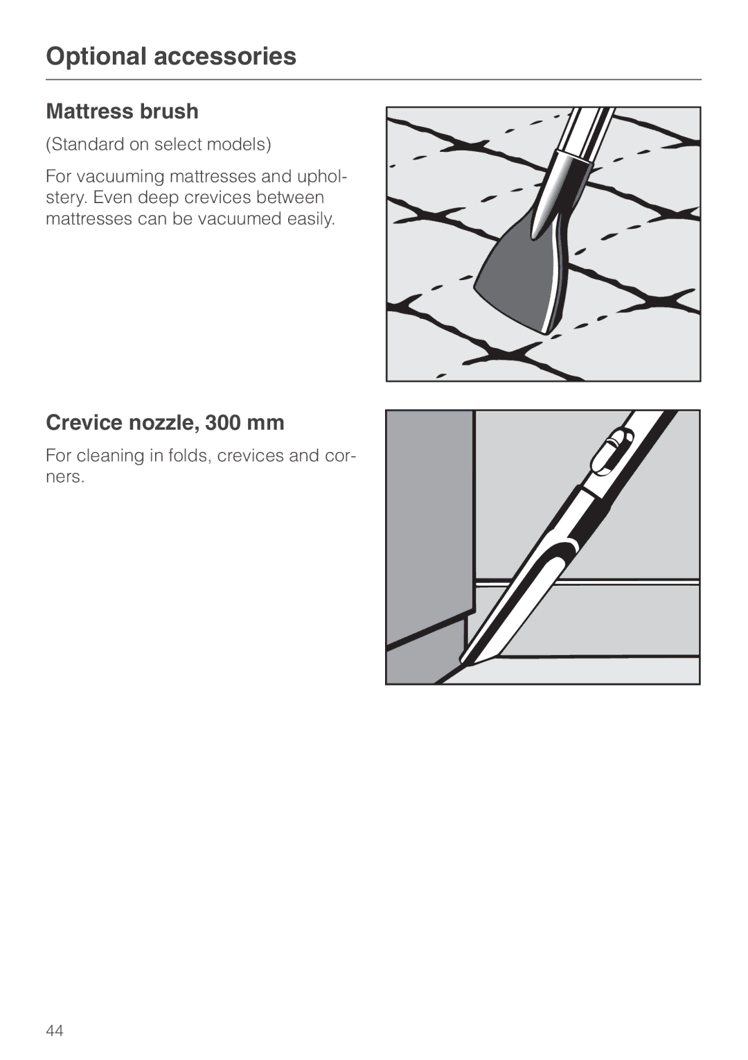 Miele S 500 - S 548, S 600 - S 648 manual Mattress brush, Crevice nozzle, 300 mm 