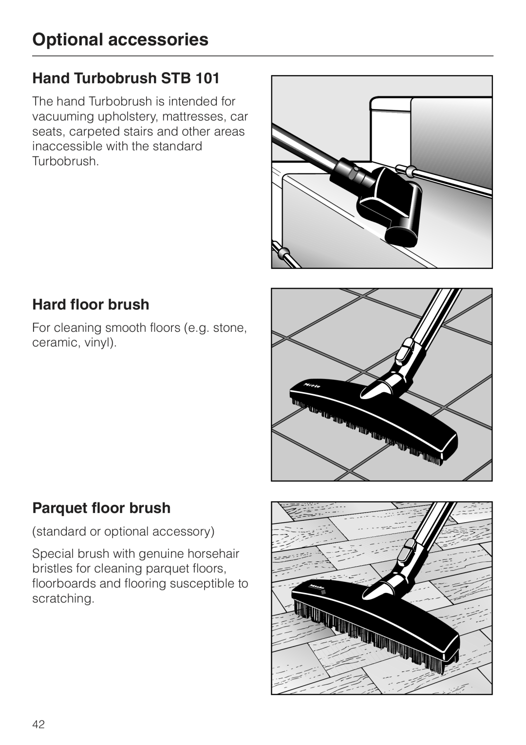 Miele S 500 - S 548, S 600 - S 648 manual Hand Turbobrush STB, Hard floor brush, Parquet floor brush, Optional accessories 