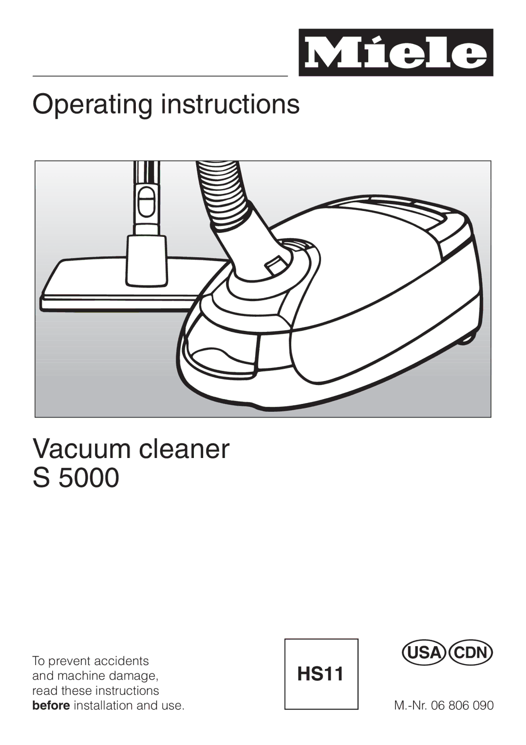 Miele S 5000 operating instructions Operating instructions Vacuum cleaner 5000 